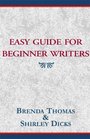 Easy Guide for Beginner Writers