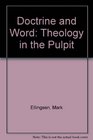 Doctrine and Word Theology in the pulpit
