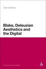 Blake Deleuzian Aesthetics and the Digital