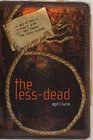 The LessDead