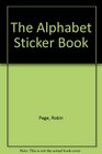 The Alphabet Sticker Book