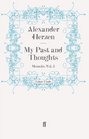 My Past and Thoughts Memoirs Volume 3
