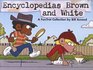 Encyclopedias Brown and White A Foxtrot Collection