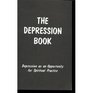 The Depression Book Depression As an Opportunity for Spiritual Practice