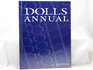 Dolls Annual  Sampling Best Articles from 'DOLLS' Magazine from the year 2002