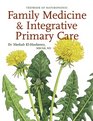 Textbook of Naturopathic Family Medicine & Integrative Primary Care: Standards & Guidelines