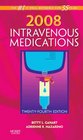 2008 Intravenous Medications A Handbook for Nurses and Health Professionals