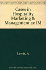 Cases in Hospitality Marketing and Management Instructor's Manual 2nd Edition