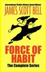 Force of Habit The Complete Series