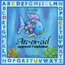 Arcenciel apprend l'alphabet