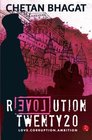 Revolution 2020 Love Corruption Ambition