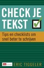Check je tekst tips en checklists om snel beter te schrijven