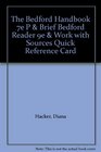 The Bedford Handbook 7e P  Brief Bedford Reader 9e  Work with Sources Quick Reference Card
