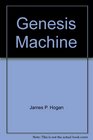 Genesis Machine