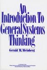 An Introduction to General Systems Thinking (Wiley Series on Systems Engineering  Analysis)