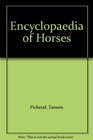 Encyclopaedia of Horses