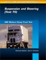 ASE Test Prep Series  Medium/Heavy Duty Truck  Suspension and Steering