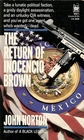 The Return of Inocencio Brown