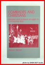 Comrades and Christians Religion and Political Struggle in Communist Italy