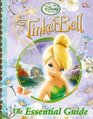 Tinkerbell The Essential Guide (Disney Fairies)