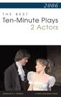 2006 The Best TenMinute Plays for 2 Actors