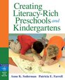 Creating LiteracyRich Preschools and Kindergartens
