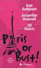 Paris or Bust!: Romancing Roxanne? / Daddy Come Lately / Love is in the Air