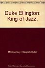 Duke Ellington King of Jazz