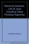 Mommie Dearest Life of Joan Crawford