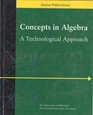 Concepts in Algebra A Technological Approach