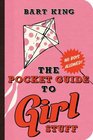 The Pocket Guide to Girl Stuff