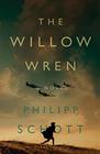 The Willow Wren A Novel