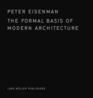 The Formal Basis of Modern Architecture