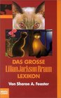 Das grosse Lilian Jackson Braun Lexikon