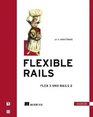 Flexible Rails