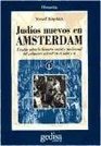 Judios Nuevos En Amsterdam