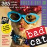 Bad Cat PageADay Calendar 2008