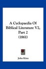 A Cyclopaedia Of Biblical Literature V2 Part 2