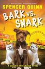 Bark vs. Snark: (A Queenie and Arthur Novel) (3)