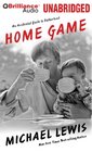Home Game An Accidental Guide to Fatherhood