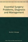 Essential Surgery Problems Diagnosis and Management