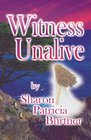 Witness Unalive