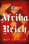 The Afrika Reich (Afrika Reich, Bk 1)