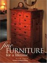 Fine Furniture for a Lifetime