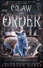 Claw And Order (Mystic Notch Cozy Mystery Series)