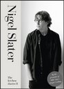 The Kitchen Diaries II: A Year of Simple Suppers. Nigel Slater