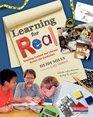 Learning for Real Teaching Content and Literacy Across the Curriculum
