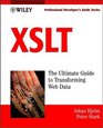 XSLT Professional Developer's Guide
