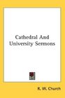 Cathedral And University Sermons