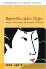 Butterflies of the Night  Mamasans Geisha Strippers and the Japanese Men They Serve